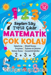 Matematik Çok Kolay / Sayıları Say Topla Çıkar