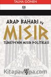 Arap Baharı ve Mısır & Türkiye'nin Mısır Politikası