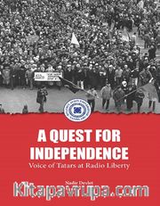 A Quest For Independence 