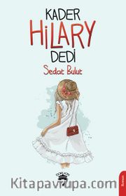 Kader Hilary Dedi
