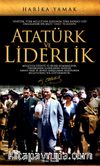 Atatürk ve Liderlik