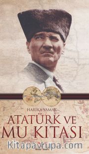 Atatürk ve Mu Kıtası