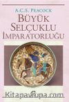 Büyük Selçuklu İmparatorluğu