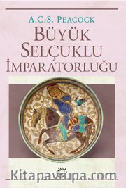 Büyük Selçuklu İmparatorluğu