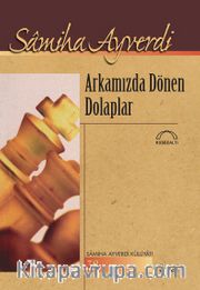 Arkamızda Dönen Dolaplar