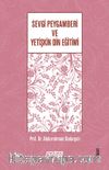 Sevgi Peygamberi ve Yetişkin Din Eğitimi