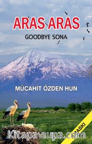 Aras Aras <br /> Goodbye Sona