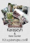Kara Şeyh & Kara Günler