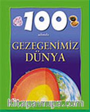 100 Adımda Gezegenimiz Dünya