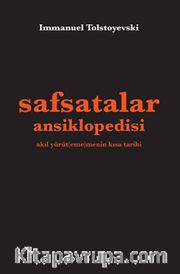 Safsatalar Ansiklopedisi <br /> Akıl Yürüt(eme)menin Kısa Tarihi