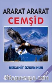 Ararat Ararat <br /> Cemşid