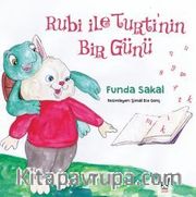 Rubi ile Turti’nin Bir Günü