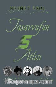 Tasavvufun 5 Atlısı