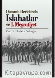 Osmanlı Devletinde Islahatlar ve I. Meşrutiyet