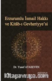Erzurumlu İsmail Hakkı ve Kitab-ı Gevheriyye’si