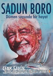 Sadun Boro <br /> Dümen Suyunda Bir Hayat