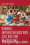 Osmanlı İmparatorluğu’nda İçki Üretimi ve Tüketimi