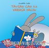 Tavşan Can ile Yarasa Yalın