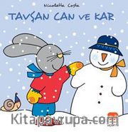 Tavşan Can ile Kar