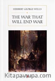 The War That Will End War