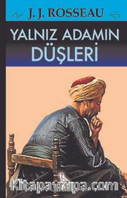 Yalnız Adamın Düşleri
