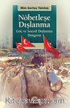 Nöbetleşe Dışlanma & Göç ve Sosyal Dışlanma Döngüsü