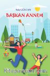 Başkan Annem