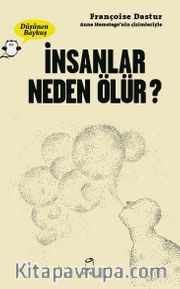 İnsanlar Neden Ölür ?