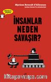 İnsanlar Neden Savaşır?