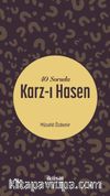 40 Soruda Karz-ı Hasen