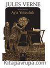 Ay’a Yolculuk