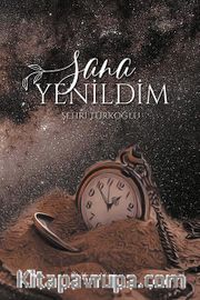 Sana Yenildim