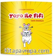 Yoyo ile Fifi <br /> Canım Arkadaşım