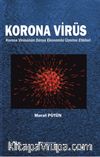 Korona Virüs & Korona Virüsün Dünya Ekonomisi Üzerine Etkileri 