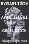 Uygarlığın Ayak İzleri & Krallar ve Tanrılar
