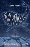 Antarktika Herkesin Antarktika Kimsenin