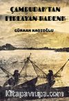 Çambudak’tan Fırlayan Hadenk