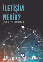 İletişim Nedir ?