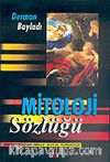 Mitoloji Sözlüğü