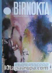 Bir Nokta / Aylık Edebiyat Dergisi / Yıl:15 Eyül 2015 Sayı:165