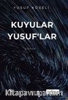Kuyular Yusuflar