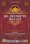 Hz. Zeynep’in Hayatı