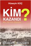 Kim Kazandı? & Bir 78’linin Öyküsü