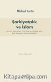 Şarkiyatçılık ve İslam & Avrupalı Düşünürlerin Orta Doğu ve Hindistan’daki Şark Despotizmi Üzerine Görüşleri