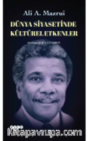 Dünya Siyasetinde Kültürel Etkenler