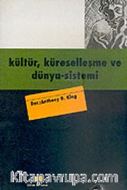 Kültür, Küreselleşme ve Dünya Sistemi