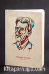 Akıl Defteri - George Orwell - Portre Metinli (15x22)