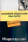 Sosyolojik Düşüncenin Kısa Tarihi