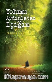 Yolumu Aydınlatan Işığım