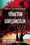 Covid-19 Döneminde Yönetim ve Girişimcilik